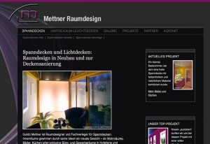 Mettner Raumdesign, seit 20 Jahren im Spanndecken Geschäft!